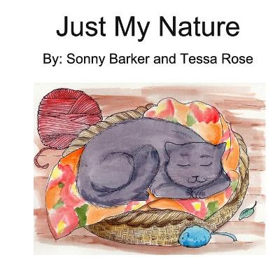 Book cover for Just My Nature