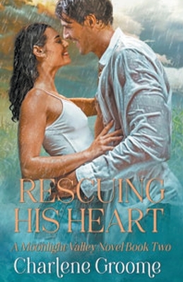 Book cover for Rescuing His Heart