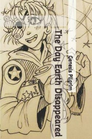 Cover of The Day Earth Disappeared