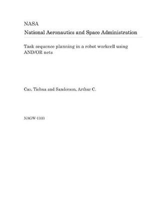 Book cover for Task Sequence Planning in a Robot Workcell Using And/Or Nets