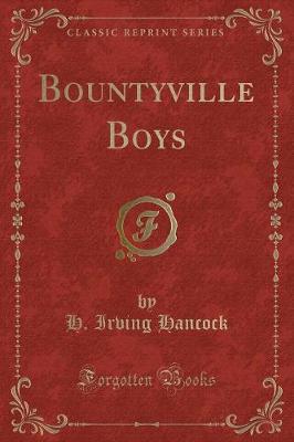 Book cover for Bountyville Boys (Classic Reprint)