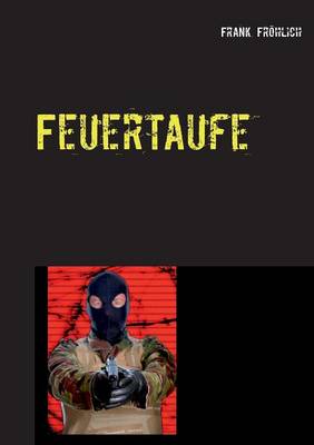 Cover of Feuertaufe