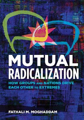 Book cover for Mutual Radicalization