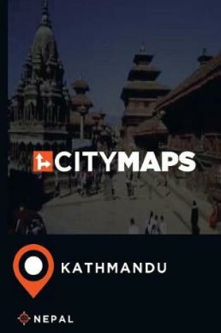 Cover of City Maps Kathmandu Nepal