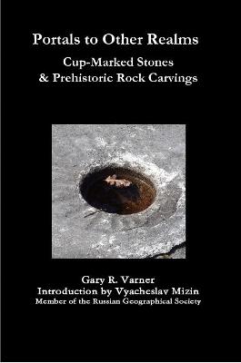 Book cover for Portals to Other Realms: Cup-Marked Stones and Prehistoric Rock Carvings