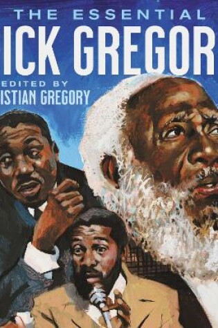 Cover of The Essential Dick Gregory