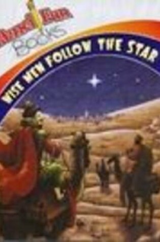 Cover of Wise Men Follow the Star