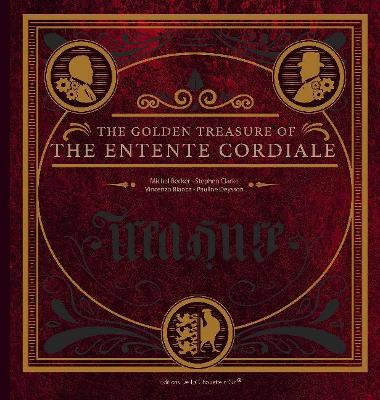 Book cover for The Golden Treasure of the Entente Cordiale