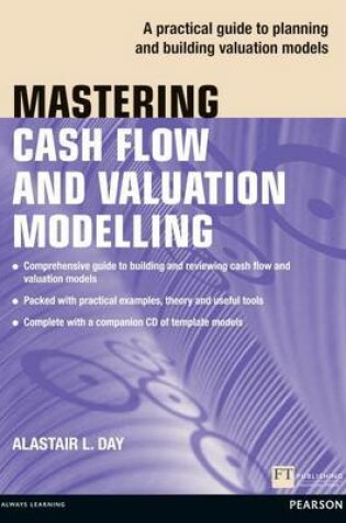Cover of Mastering Cash Flow and Valuation Modelling