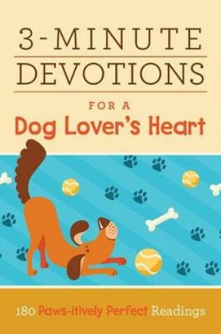 Cover of 3-Minute Devotions for a Dog Lover's Heart