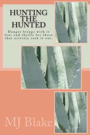 Cover of Hunting The Hunted