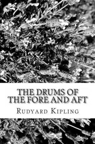 Cover of The Drums of the Fore and Aft