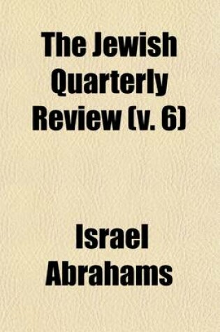 Cover of The Jewish Quarterly Review Volume 6