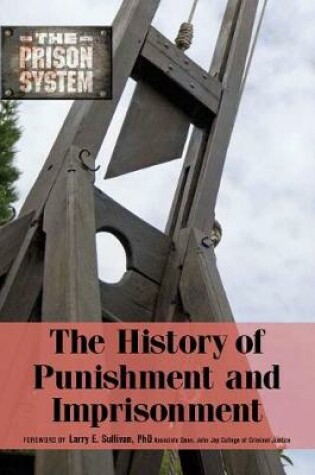 Cover of The History of Punishment and Imprisonment