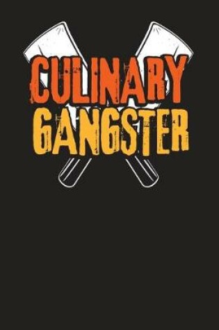 Cover of Culinary Gangster