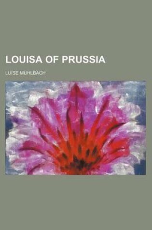 Cover of Louisa of Prussia