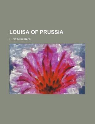 Book cover for Louisa of Prussia