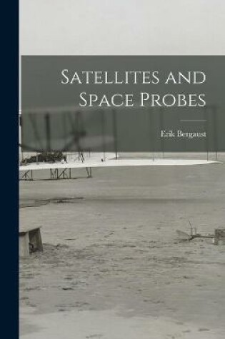 Cover of Satellites and Space Probes