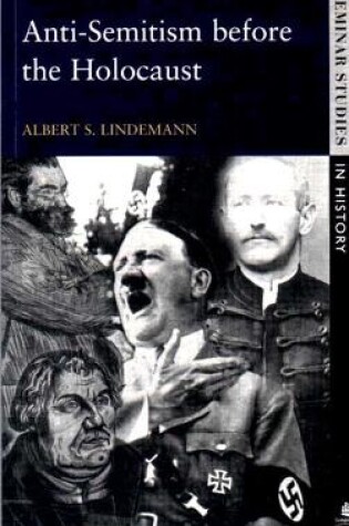 Cover of Anti-Semitism before the Holocaust