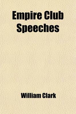 Book cover for Empire Club Speeches (Volume 9)