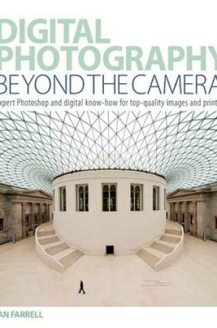 Cover of Digital Photography Beyond the Camera