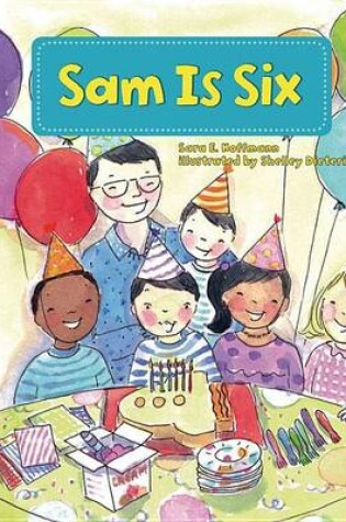 Cover of Sam Is Six