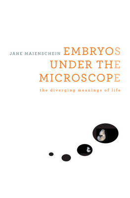 Book cover for Embryos under the Microscope