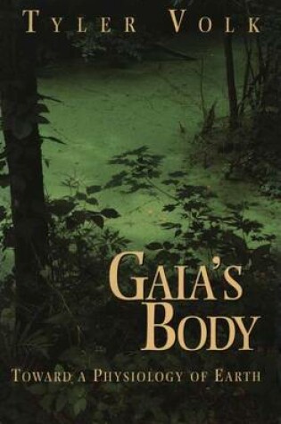 Cover of Gaia's Body
