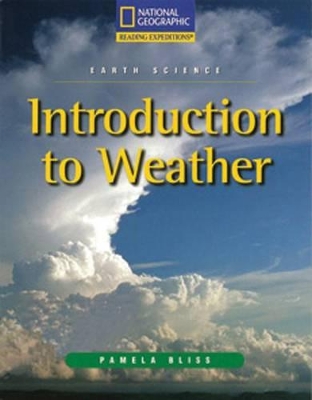 Cover of Reading Expeditions (Science: Earth Science): Introduction to Weather