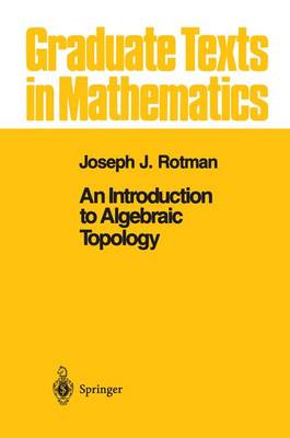 Book cover for An Introduction to Algebraic Topology