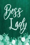 Book cover for Chalkboard Journal - Boss Lady (Green)