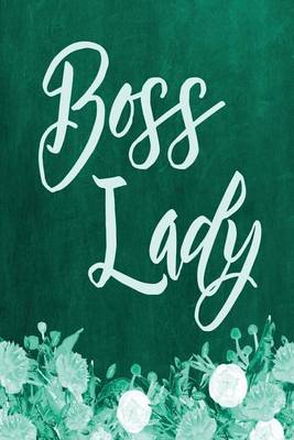 Cover of Chalkboard Journal - Boss Lady (Green)