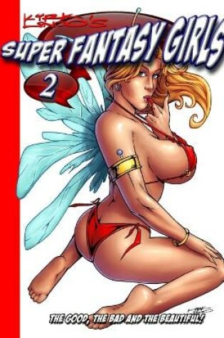 Cover of Kirk Lindo's Super Fantasy Girls #2