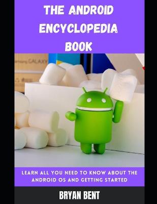 Book cover for The Android Encyclopedia Book