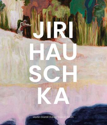 Book cover for Jir� Hauschka: The World Has No Order, But Each Story Has One