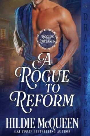 A Rogue to Reform