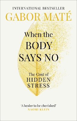 Book cover for When the Body Says No