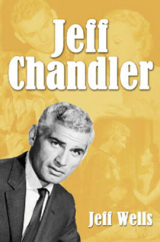 Cover of Jeff Chandler