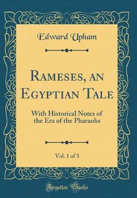 Book cover for Rameses, an Egyptian Tale, Vol. 1 of 3