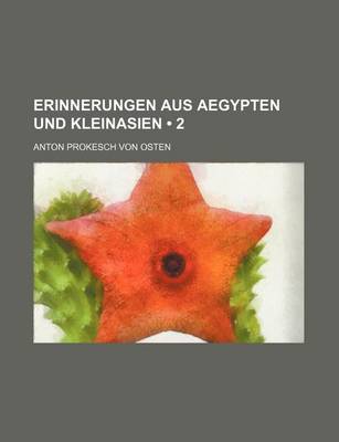 Book cover for Erinnerungen Aus Aegypten Und Kleinasien (2)