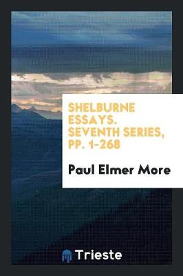 Book cover for Shelburne Essays. Seventh Series, Pp. 1-268