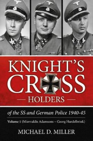 Cover of Knight’S Cross Holders of the Ss and German Police 1940-45