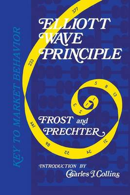 Book cover for Elliott Wave Principle - Key to Market Behavior