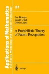 Book cover for A Probabilistic Theory of Pattern Recognition