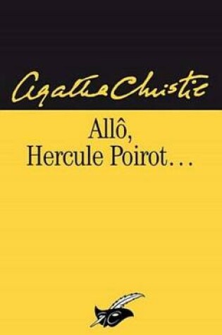Cover of Allo, Hercule Poirot (Nouvelle Traduction Revisee)