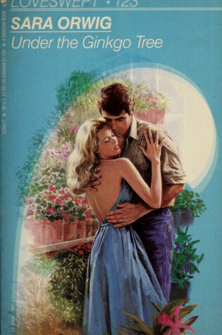 Cover of Loveswept:under Ginkgo Tree