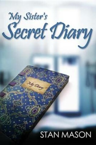 Cover of My Sister's Secret Diary