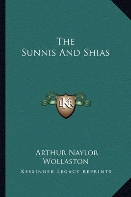 Book cover for The Sunnis and Shias