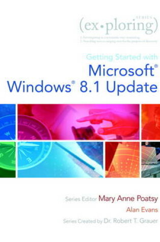 Cover of Exploring Getting Started with Microsoft Windows 8.1 Update