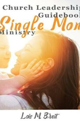 Cover of Single Mom Ministry